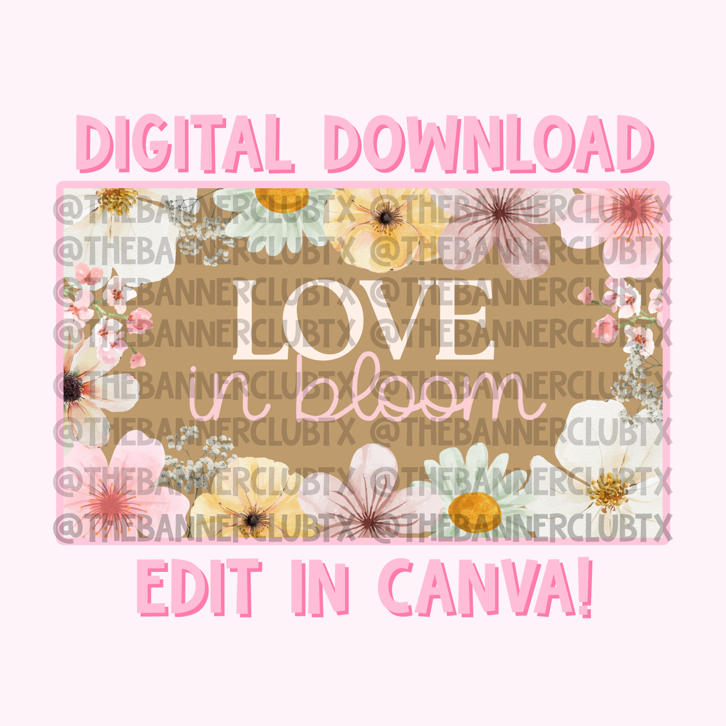 Love in Bloom Banner Template | Digital File