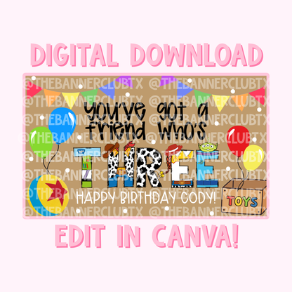Friend Who’s Three Banner Template | Digital File