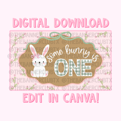 Some Bunny is One Banner Template | Digital File
