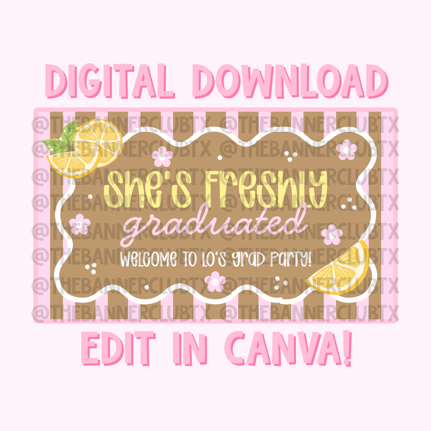 Pink Freshly Graduated Banner Template | Digital File