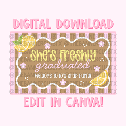 Pink Freshly Graduated Banner Template | Digital File