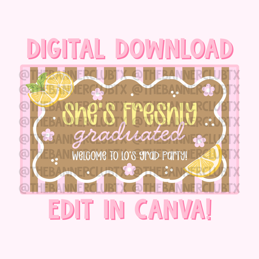 Pink Freshly Graduated Banner Template | Digital File
