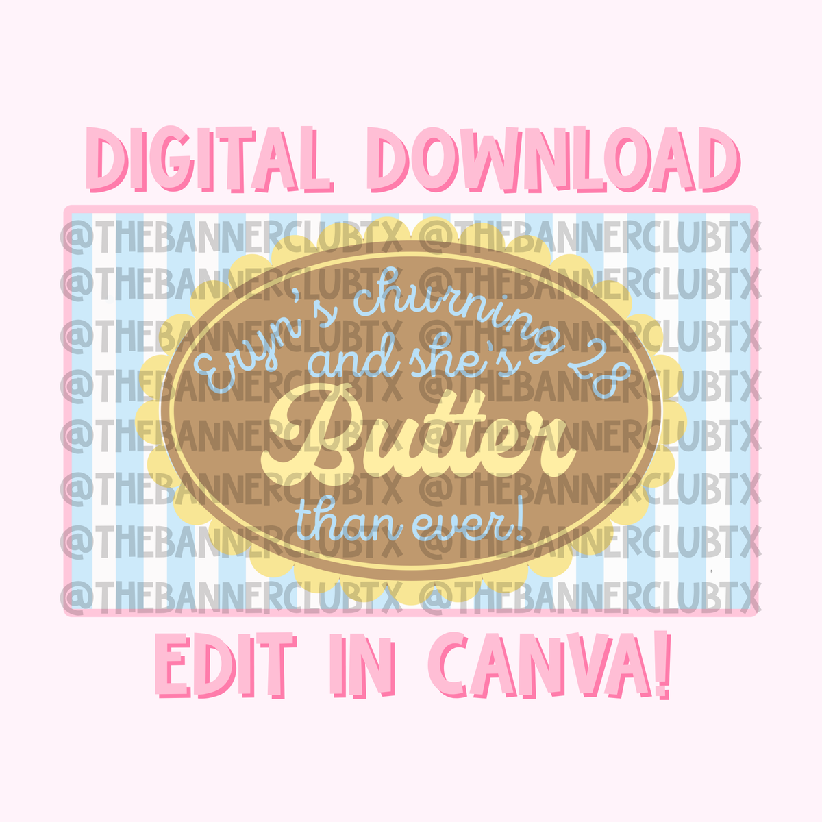 Butter than Ever Banner Template | Digital File