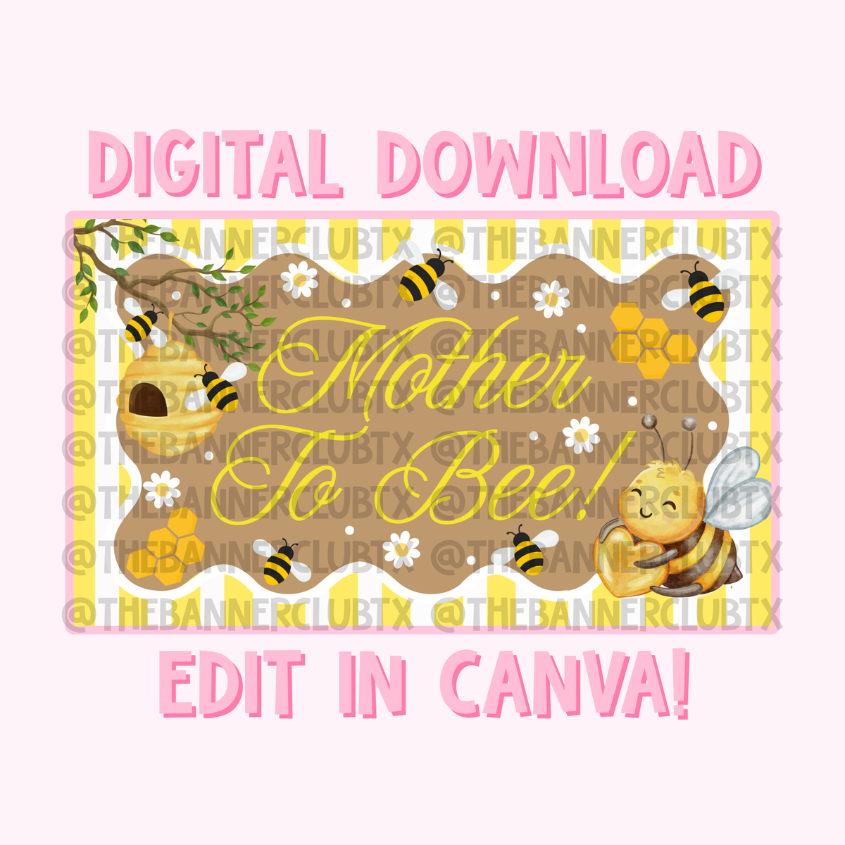 Mother to Bee Banner Template | Digital File