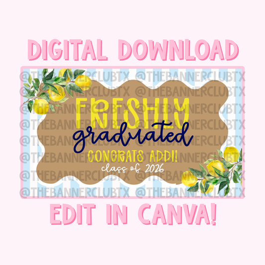 Freshly Graduated Banner Template | Digital File