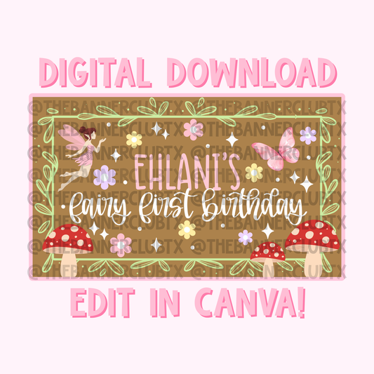 Fairy First Birthday Banner Template | Digital File
