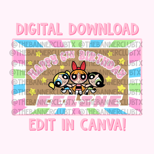 Powerpuff Banner Template | Digital File
