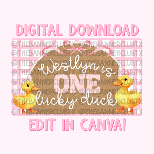 Girly One Lucky Duck Banner Template | Digital File