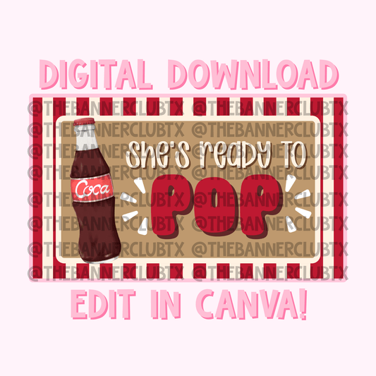 Shes Ready to Pop Banner Template | Digital File