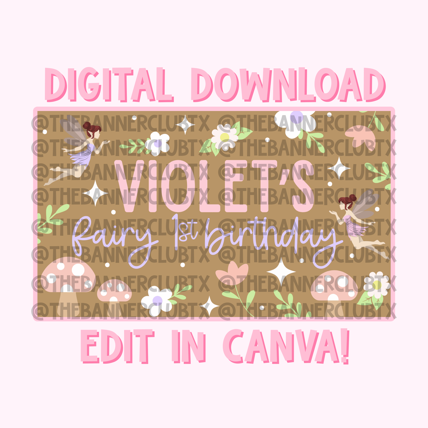 Fairy First Birthday Banner Template | Digital File