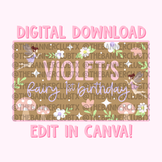 Fairy First Birthday Banner Template | Digital File
