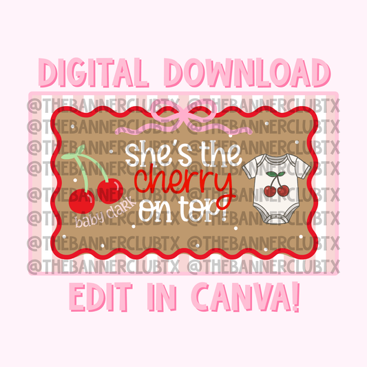 Baby Cherry on Top Banner Template | Digital File