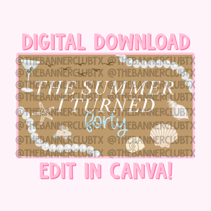 Summer I Turned Banner Template | Digital File