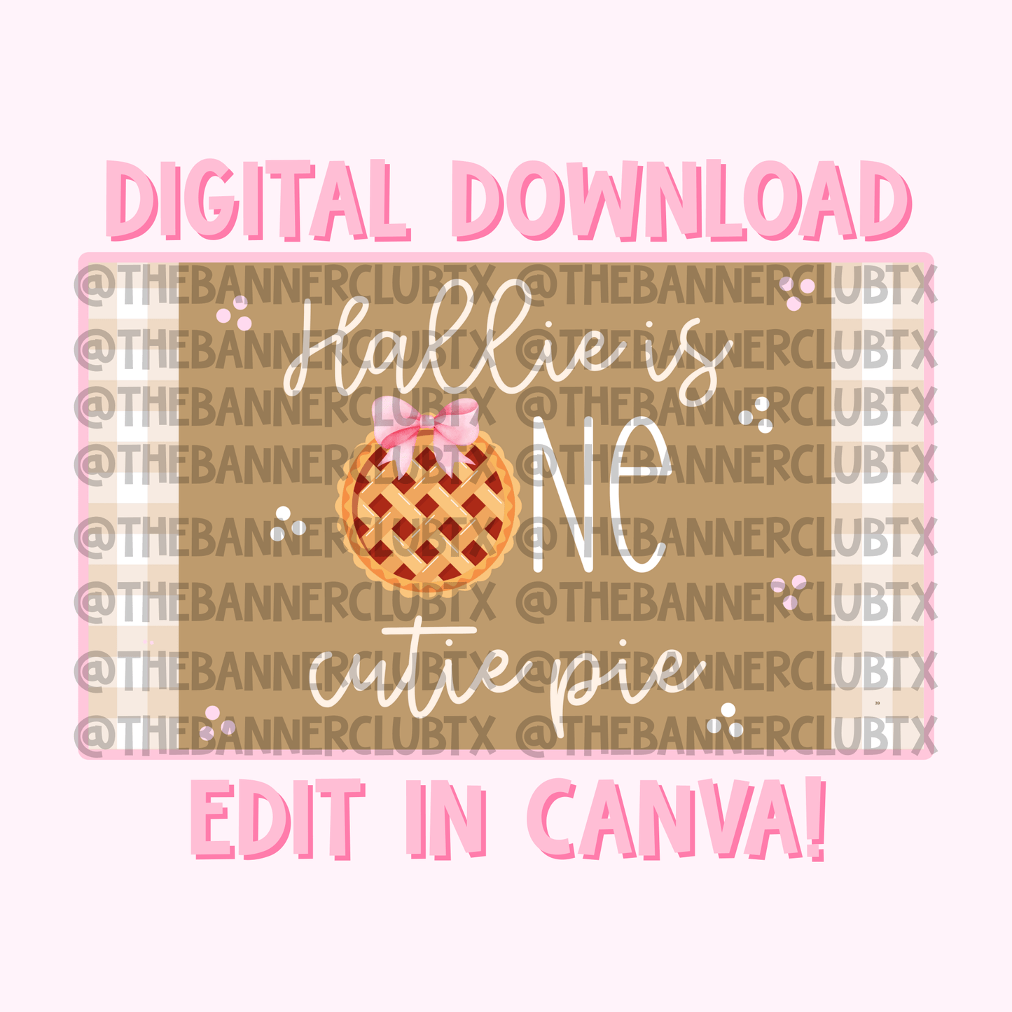 One Cutie Pie Banner Template | Digital File