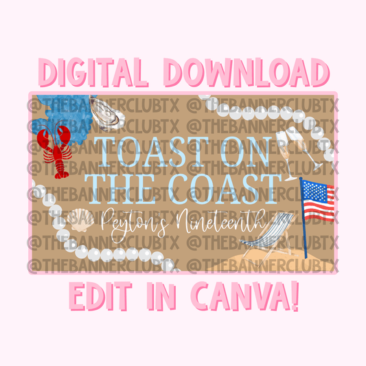 Toast on the Coast Banner Template | Digital File