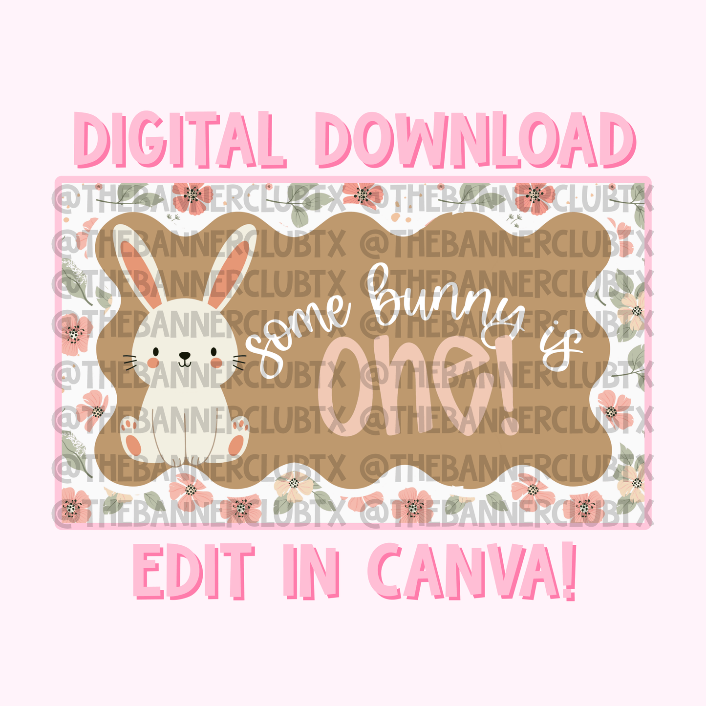 Some Bunny is One Banner Template | Digital File