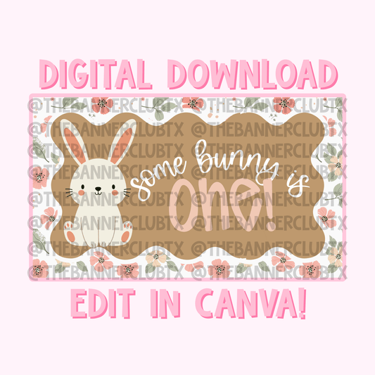 Some Bunny is One Banner Template | Digital File