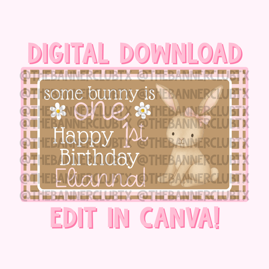 Some Bunny is One Banner Template | Digital File (Copy)