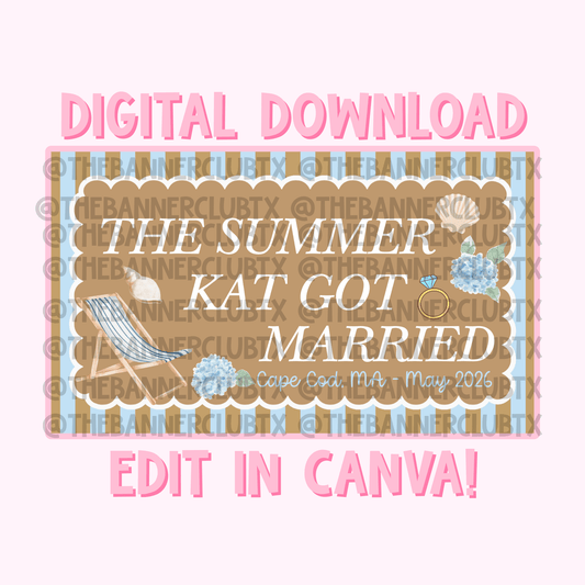 Summer Turned Married Banner Template | Digital File