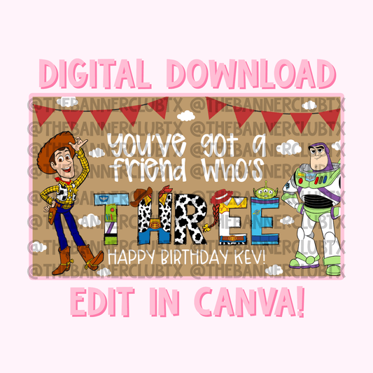 Friend Who’s Three Banner Template | Digital File